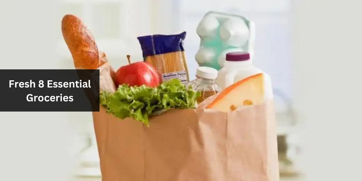 Fresh 8 Essential Groceries